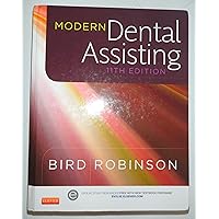 Modern Dental Assisting (Torres & Ehrlich's Modern Dental Assisting (Bird)) Modern Dental Assisting (Torres & Ehrlich's Modern Dental Assisting (Bird)) Hardcover