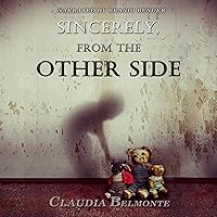 Sincerely, from the Other Side Sincerely, from the Other Side Audible Audiobook