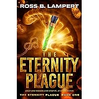 The Eternity Plague The Eternity Plague Kindle Paperback