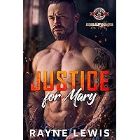 Justice for Mary (Special Forces: Operation Alpha) (Hellforce Security: Alpha Team Book 1) Justice for Mary (Special Forces: Operation Alpha) (Hellforce Security: Alpha Team Book 1) Kindle Paperback