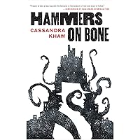 Hammers on Bone (Persons Non Grata Book 1) Hammers on Bone (Persons Non Grata Book 1) Kindle Paperback