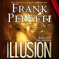 Illusion: A Novel Illusion: A Novel Audible Audiobook Paperback Kindle Hardcover Audio CD Mass Market Paperback