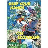 Keep Your Hands Off Eizouken! Volume 5 Keep Your Hands Off Eizouken! Volume 5 Paperback Kindle