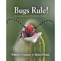 Bugs Rule!: An Introduction to the World of Insects Bugs Rule!: An Introduction to the World of Insects Hardcover eTextbook