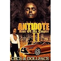 Antidote II: The Rise of an Empire Antidote II: The Rise of an Empire Kindle