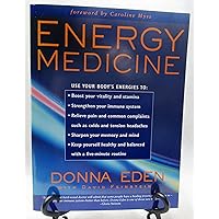 Energy Medicine Energy Medicine Paperback