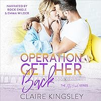 Operation Get Her Back: A Jetty Beach Romance, Book 4 Operation Get Her Back: A Jetty Beach Romance, Book 4 Audible Audiobook Kindle Paperback