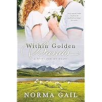 Within Golden Bands (Home for My Heart Book 2)