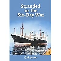 Stranded in the Six-Day War Paperback 5 June 2017 Stranded in the Six-Day War Paperback 5 June 2017 Paperback Kindle