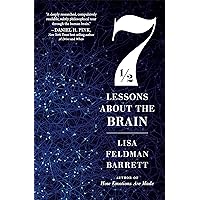 Seven And A Half Lessons About The Brain Seven And A Half Lessons About The Brain Kindle Paperback Audible Audiobook Hardcover Audio CD