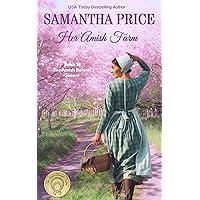 Her Amish Farm: Amish Romance (The Amish Bonnet Sisters Book 18) Her Amish Farm: Amish Romance (The Amish Bonnet Sisters Book 18) Kindle Audible Audiobook Paperback