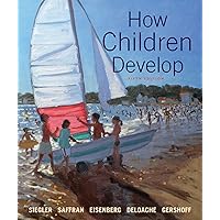 How Children Develop How Children Develop Hardcover