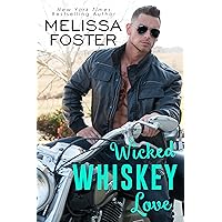 Wicked Whiskey Love: Sexy Standalone Romance (The Whiskeys: Dark Knights at Peaceful Harbor Book 4) Wicked Whiskey Love: Sexy Standalone Romance (The Whiskeys: Dark Knights at Peaceful Harbor Book 4) Kindle Audible Audiobook Paperback