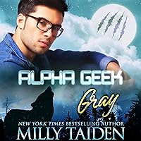 Alpha Geek: Gray Alpha Geek: Gray Audible Audiobook Kindle Paperback