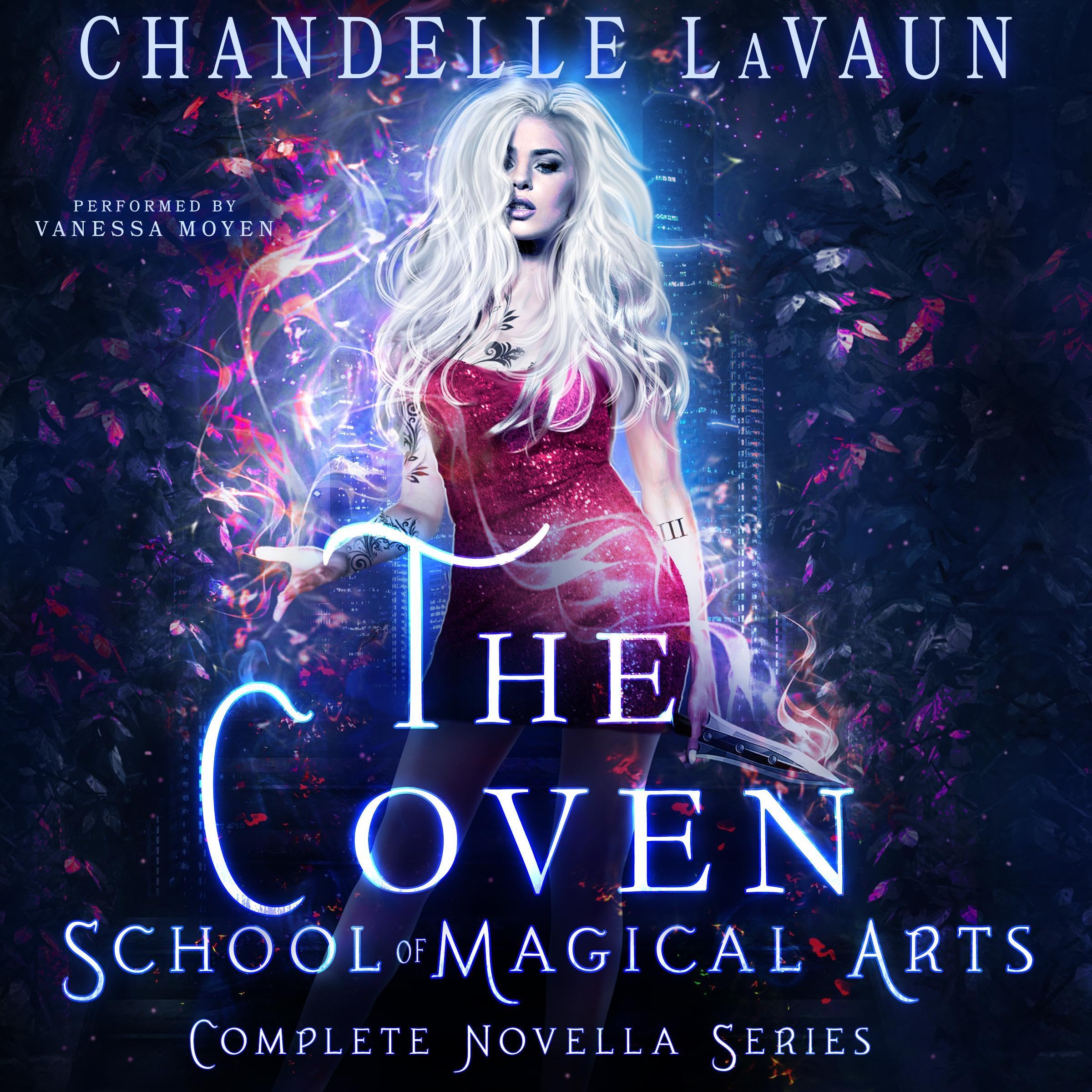 School of Magical Arts: Complete Novella Series: The Coven
