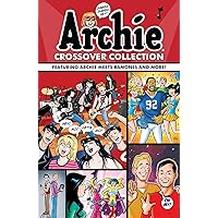 Archie Crossover Collection Archie Crossover Collection Kindle Paperback