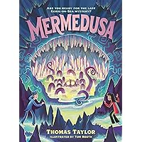 Mermedusa (The Legends of Eerie-on-Sea) Mermedusa (The Legends of Eerie-on-Sea) Paperback Kindle Hardcover