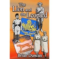 The Lion and the Leopard (The Lion and the Leopard Trilogy Book 3) The Lion and the Leopard (The Lion and the Leopard Trilogy Book 3) Kindle Paperback