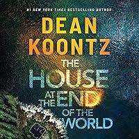 The House at the End of the World The House at the End of the World Audible Audiobook Kindle Paperback Hardcover Audio CD