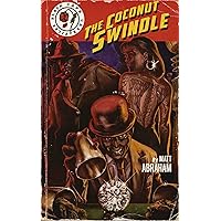 The Coconut Swindle (Black Cape Case Files Book 2) The Coconut Swindle (Black Cape Case Files Book 2) Kindle Paperback