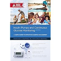 Insulin Pumps and Continuous Glucose Monitoring Insulin Pumps and Continuous Glucose Monitoring Paperback Audible Audiobook Audio CD