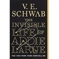 The Invisible Life of Addie LaRue The Invisible Life of Addie LaRue Audible Audiobook Paperback Kindle Hardcover Audio CD
