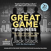 The Great Game of Business, Expanded and Updated: The Only Sensible Way to Run a Company The Great Game of Business, Expanded and Updated: The Only Sensible Way to Run a Company Audible Audiobook Paperback Kindle Hardcover