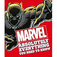 Marvel Absolutely Everything You Need To Know Marvel Absolutely Everything You Need To Know Paperback Hardcover