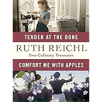 Comfort Me with Apples and Tender at the Bone: Two Culinary Treasures