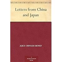 Letters from China and Japan Letters from China and Japan Kindle Hardcover Paperback MP3 CD Library Binding