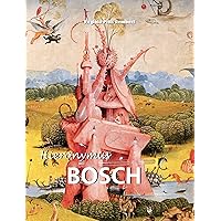 Hieronymus Bosch (um 1450 bis 1516) (German Edition) Hieronymus Bosch (um 1450 bis 1516) (German Edition) Kindle