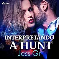 Interpretando a Hunt Interpretando a Hunt Kindle Audible Audiobook Paperback