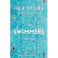 The Swimmers: A novel (CARNEGIE MEDAL FOR EXCELLENCE WINNER) The Swimmers: A novel (CARNEGIE MEDAL FOR EXCELLENCE WINNER) Paperback Kindle Audible Audiobook Hardcover
