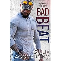 Bad Beat: A Small Town Romance (A Good Run Of Bad Luck Book 8) Bad Beat: A Small Town Romance (A Good Run Of Bad Luck Book 8) Kindle Paperback