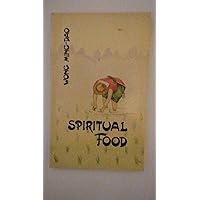 Spiritual Food Spiritual Food Paperback