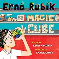 Erno Rubik and His Magic Cube Erno Rubik and His Magic Cube Hardcover Kindle