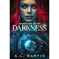 Dancing With Darkness (Londyn Carter Series Book 2)