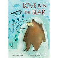 Love Is in the Bear Love Is in the Bear Hardcover