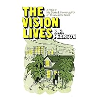 The Vision Lives The Vision Lives Paperback