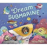 Dream Submarine Dream Submarine Hardcover