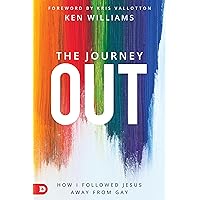 The Journey Out: How I Followed Jesus Away from Gay The Journey Out: How I Followed Jesus Away from Gay Paperback Kindle Audible Audiobook Hardcover
