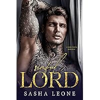 Sinful Lord: A Dark Mafia Romance (Ruthless Dynasty Book 3) Sinful Lord: A Dark Mafia Romance (Ruthless Dynasty Book 3) Kindle Audible Audiobook Paperback