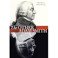 The Other Adam Smith The Other Adam Smith eTextbook Hardcover Paperback