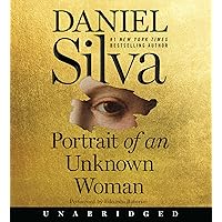 Portrait of an Unknown Woman CD: A Novel (Gabriel Allon) Portrait of an Unknown Woman CD: A Novel (Gabriel Allon) Kindle Audible Audiobook Mass Market Paperback Paperback Hardcover Audio CD