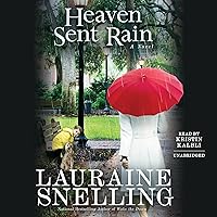 Heaven Sent Rain Heaven Sent Rain Audible Audiobook Kindle Paperback Library Binding