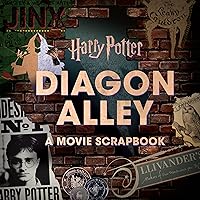 Harry Potter: Diagon Alley: A Movie Scrapbook Harry Potter: Diagon Alley: A Movie Scrapbook Hardcover