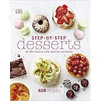 Step-By-Step Desserts Step-By-Step Desserts Hardcover