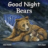 Good Night Bears (Good Night Our World)