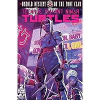 Teenage Mutant Ninja Turtles: The Untold Destiny of the Foot Clan #2 Teenage Mutant Ninja Turtles: The Untold Destiny of the Foot Clan #2 Kindle