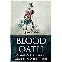 Blood Oath (Warrior's Path Book 1)